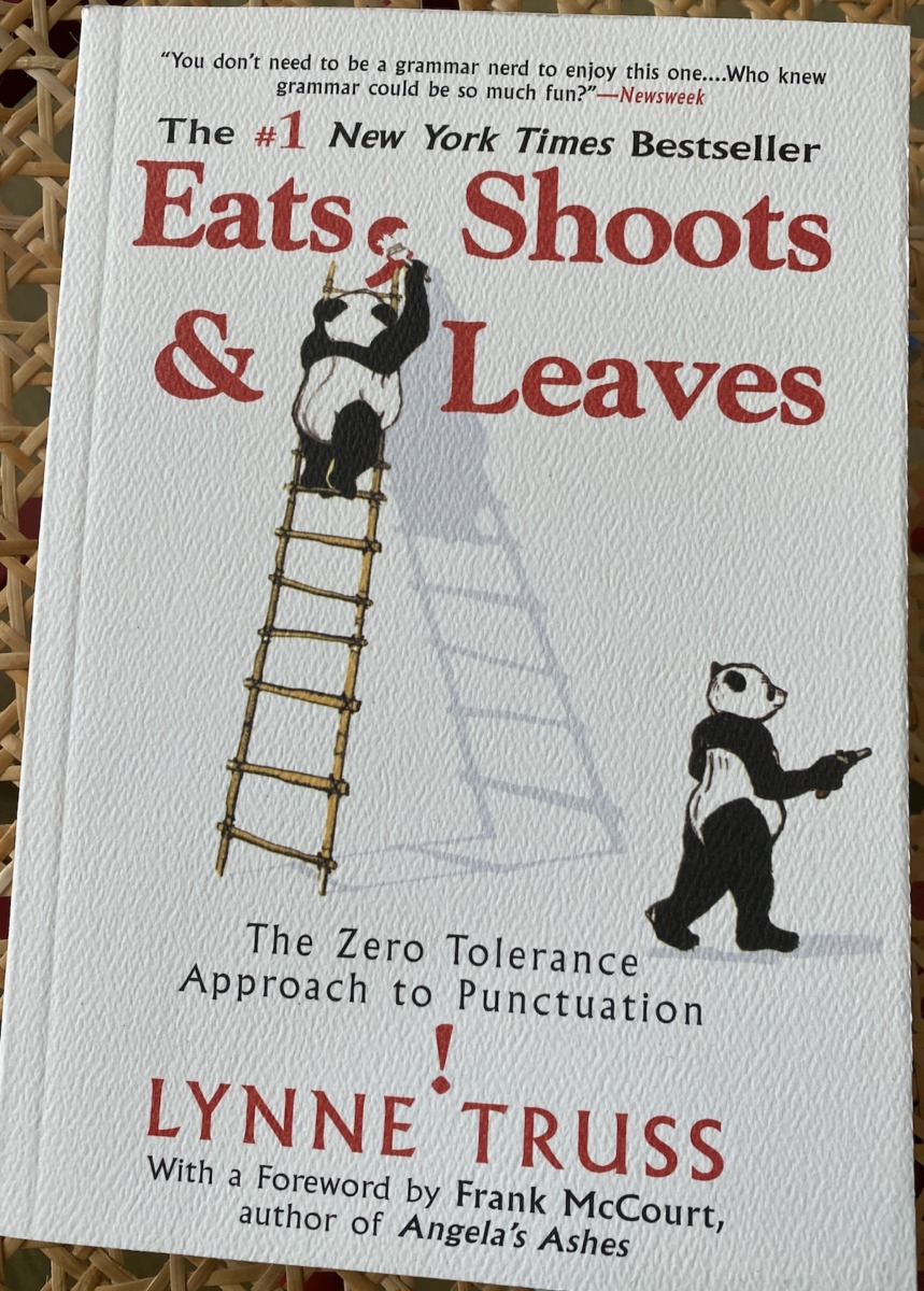 Eats, Shoots & Leaves by Lynne Truss - OpencityInc recommended reads from 2021