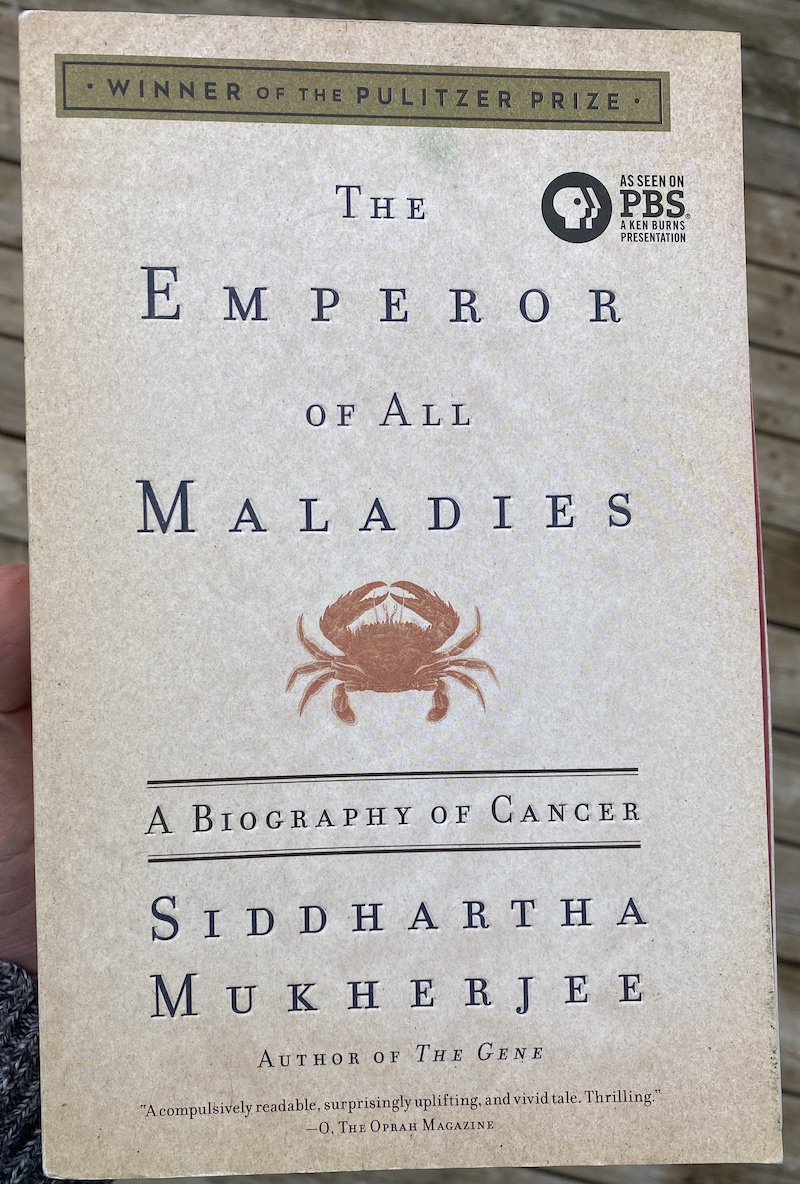 The Emperor of all Maladies by Siddhartha Mukherjee - OpencityInc recommended reads from 2022